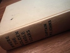 W. E. Johns - Where The Golden