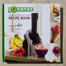 Yonanas Healthy Dessert Maker Recipe Book Machine Frozen Treat Maker Ice Cream