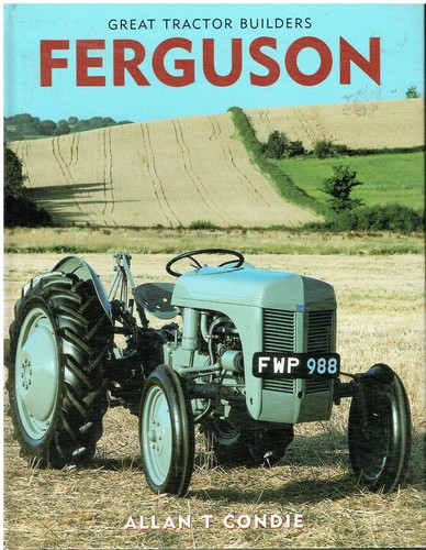 Ferguson tractors 1911 - ferguson, 1911-79