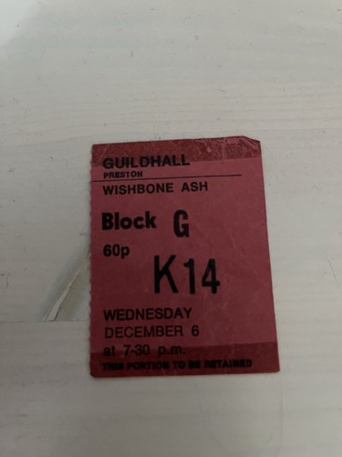 Wishbone ash concert - wishbone, ticket