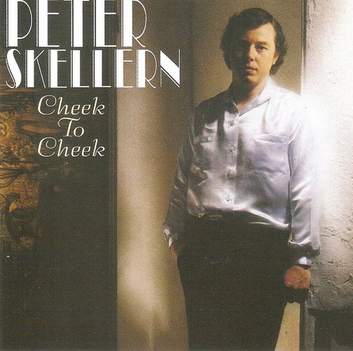 Peter skellern cheek to - cheek,