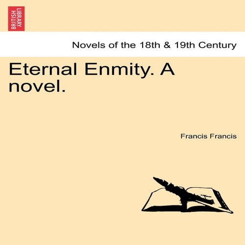 Eternal enmity novel - eternal,