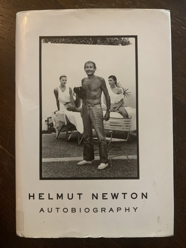 Helmut newton autobiography - helmut, newton: