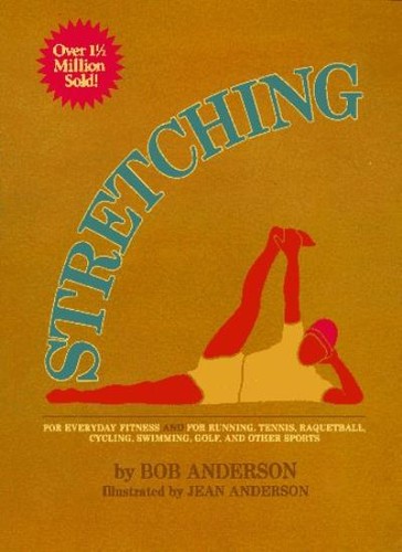 Stretching bob anderson - stretching,bob, anderson-