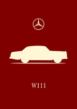 POSTER - MERCEDES BENZ W111 -