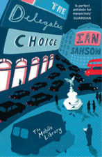 The Delegates' Choice (The Mobile Library), Ian Sansom, Used; Very Good Book