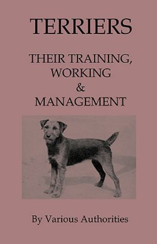 Terriers their training - terriers,