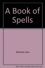 A Book of Spells by Maitland