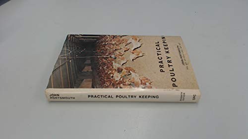Practical poultry keeping - practical,