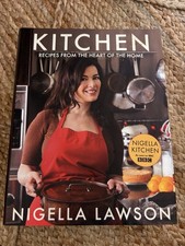 Kitchen: Recipes from the Heart of the Home by Nigella Lawson (Hardcover, 2010)