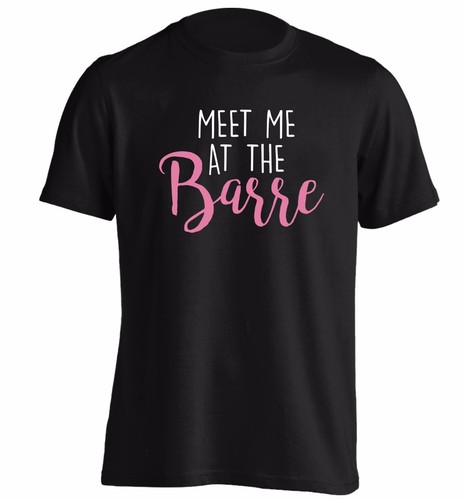 Meet the barre - barre,, t-shirt