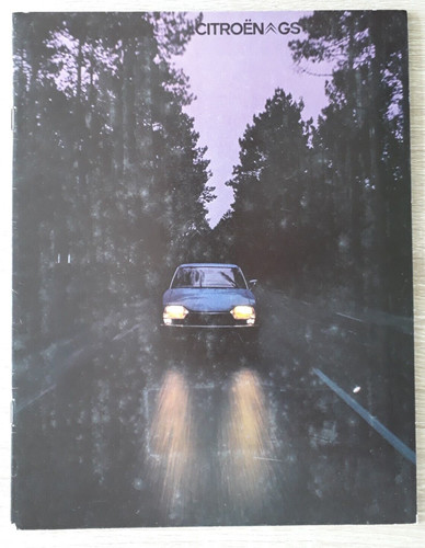 Citroen range brochure 1977 - citroen, gs