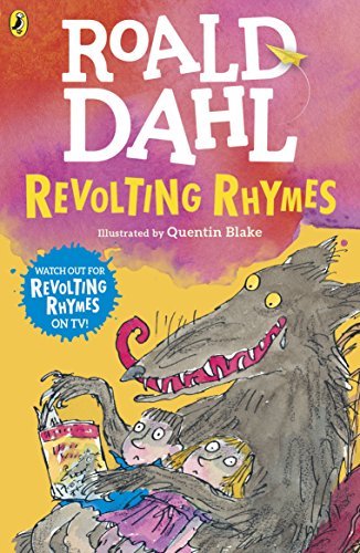 Revolting rhymes roald - rhymes,