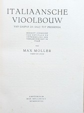 Möller, Max : Italiaansche vioolbouw ( Italian violin making) ex Georg Ullmann