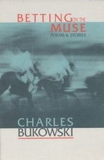 Betting on the Muse by Charles