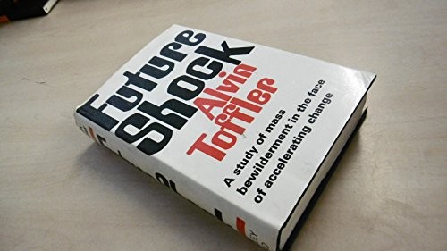 Future shock toffler - toffler,, alvin