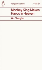 Monkey King Makes Havoc in Heaven by Wu Cheng'en Paperback