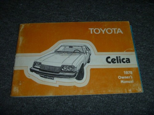 1978 toyota celica owner - toyota,