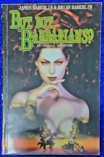 But, But...Barbarians? An