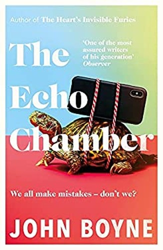 The echo chamber john boyne - the,