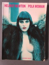 Helmut Newton : Pola Woman by Helmut Newton (1998, Trade Paperback)