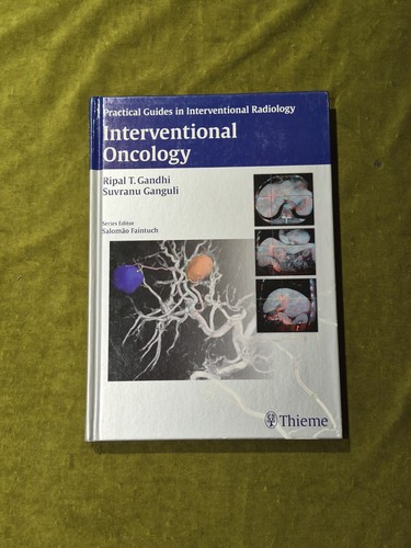 Interventional oncology - interventional,