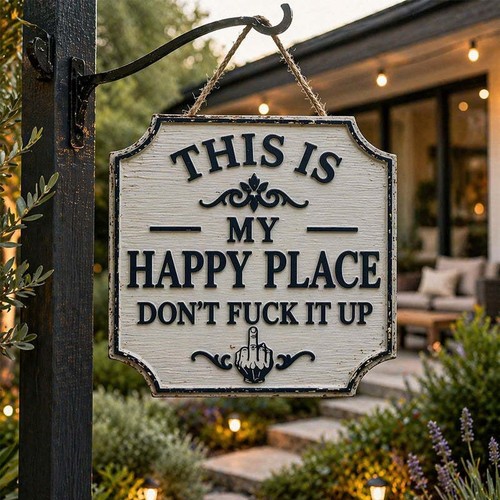 This happy place don - this, is