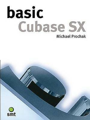 Basic cubase - cubase, sx