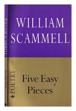 Scammell, W Five easy pieces / William Scammell 1993 Paperback