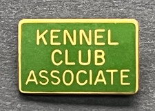 KENNEL CLUB ASSOCIATE Pin Badge