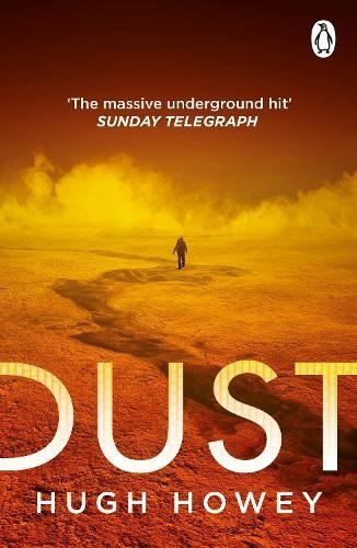 Dust by hugh - (silo, trilogy