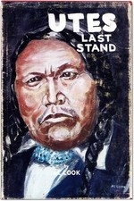 Al Look - UTES LAST STAND -