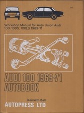AUDI 100 SALOON & COUPE S ( C1 SERIES ) 1969 - 1971 OWNERS WORKSHOP MANUAL