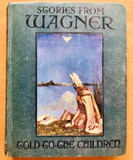 STORIES FROM WAGNER by C. E