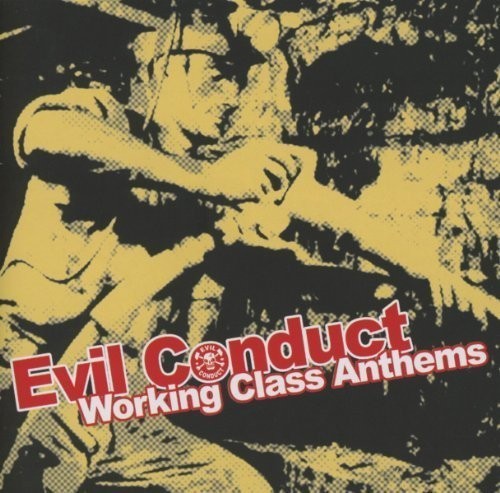 Evil conduct working class - evil,