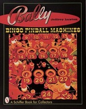 Bally(r) Bingo Pinball Machines by Jeffrey Lawton: New
