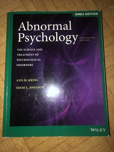 Abnormal psychology von kring - psychology,