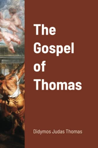 The gospel thomas - of,