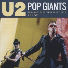 U2 : Pop Giants: Johannesburg