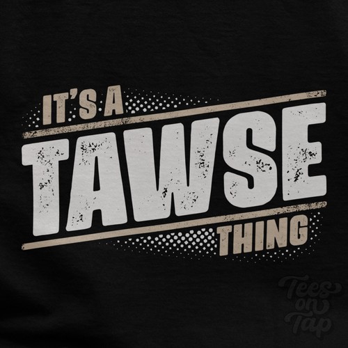 Tawse thing t shirt - a,