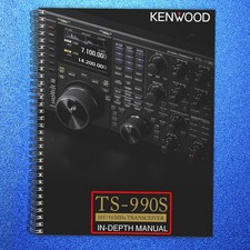 KENWOOD TS-990S IN-DEPTH MANUAL - DURABLE WIRE-LOCK BOUND - TOUGH COVERS