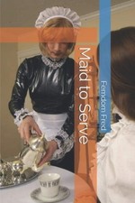 Maid to Serve - Paperback NEW