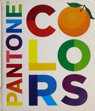 Colors: A Board Book (Pantone)