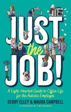 Just the Job!: A Light-Hearted