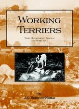 WORKING TERRIERS - Their