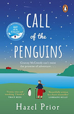 Call of the Penguins: From the No.1 bestselling author of Awa... by Prior, Hazel