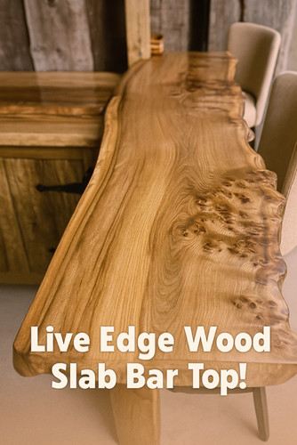 Live edge solid wood - live, slab