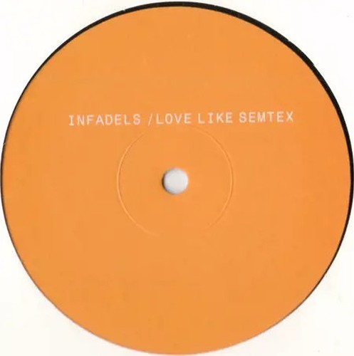 Infadels love like semtex - "love, semtex"