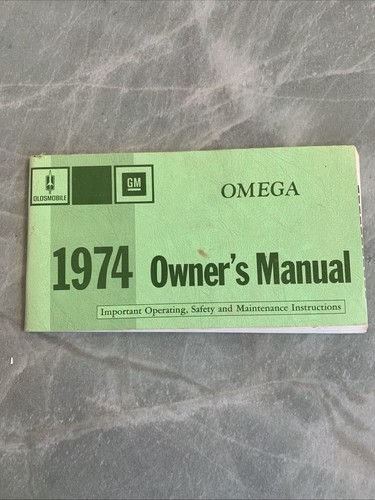 1974 oldsmobile omega owner - omega, owner's