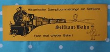 SELFKANT BAHN CARRIAGE WINDOW DESTINATION LABEL HISTORISCHE DAMPFBUMMELZUGE